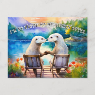 Carte Postale Heureux de nous avoir chacun Loutre