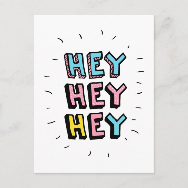 Carte Postale Hey Hey (Devant)