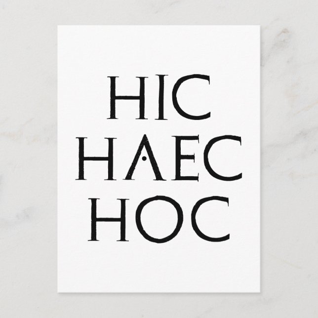 Carte Postale hic haec hoc Latein latin (Devant)