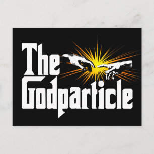 Carte Postale Higgs Boson Le Godparticule - Physique Drôle Nerd