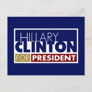 Carte Postale Hillary Clinton pour le président V1