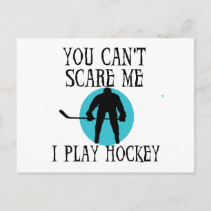 Carte Postale Hockey vous ne pouvez pas me faire peur T-shirts e