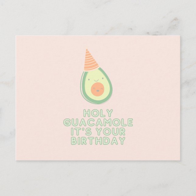 Carte Postale HOLY GUACAMOLE C'est ton anniversaire (Devant)