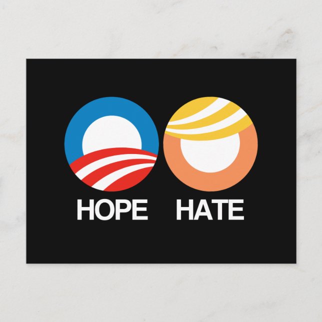Carte Postale HOPE (Obama) contre HATE (Trump) (Devant)