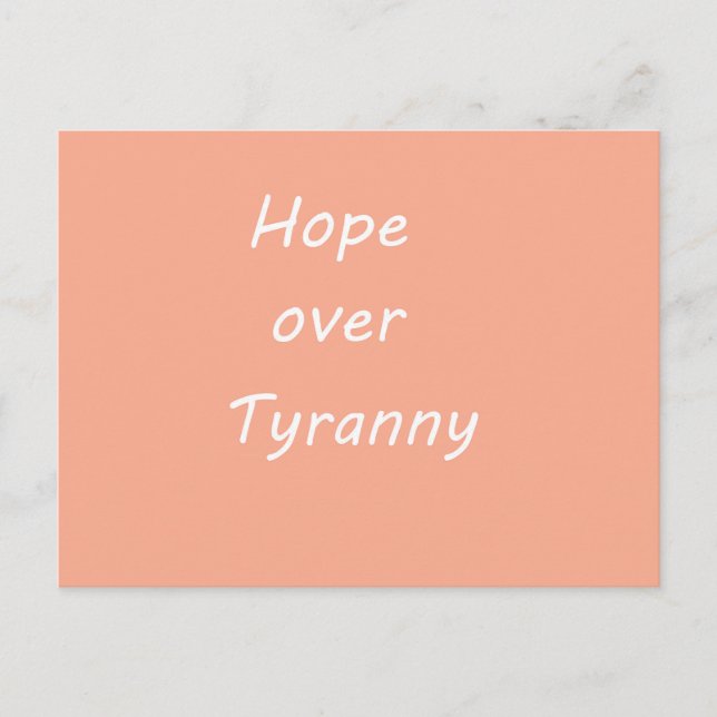Carte postale Hope over Tyranny (Devant)