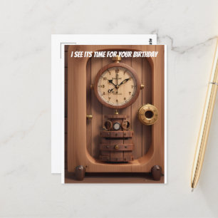 Carte Postale Horloge Je vois que c'est l'heure de votre anniver