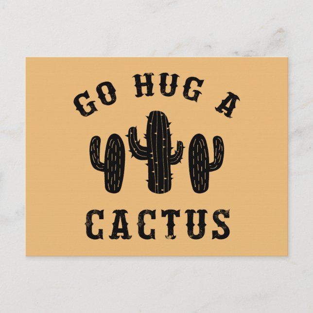 Carte Postale Hug A Cactus Drôle Offensive Dit (Devant)