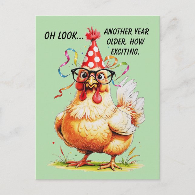 Carte Postale Humour d'anniversaire sarcastique avec poule de ju (Devant)