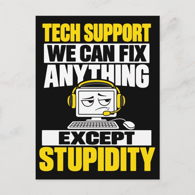 Carte Postale Humour du support technique - Impossible de répare (Devant)