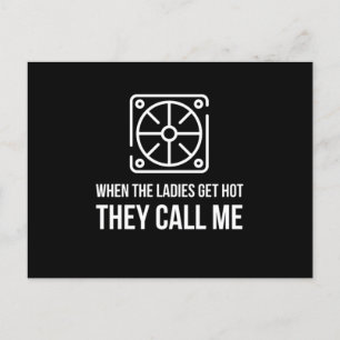 Carte Postale Hvac Funny When The Ladys Get Hot They Call Me De