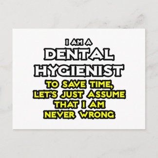 Carte Postale Hygiéniste Dentaire...Supposons Que Je Ne Me Tromp
