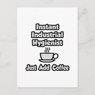 Carte Postale Hygiéniste industriel instantané .. Juste ajouter 