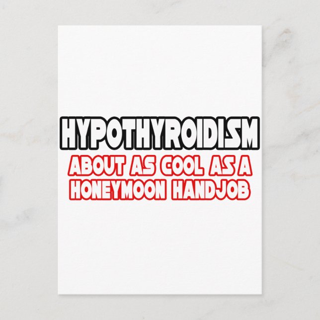 Carte Postale Hypothyroïdie...Pas Cool (Devant)