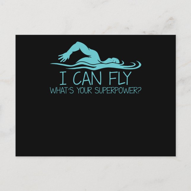 Carte Postale I Can Fly Whats Your Superpower - Funny Swimmer (Devant)