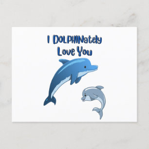 Carte Postale I DOLPHINataimez-vous :