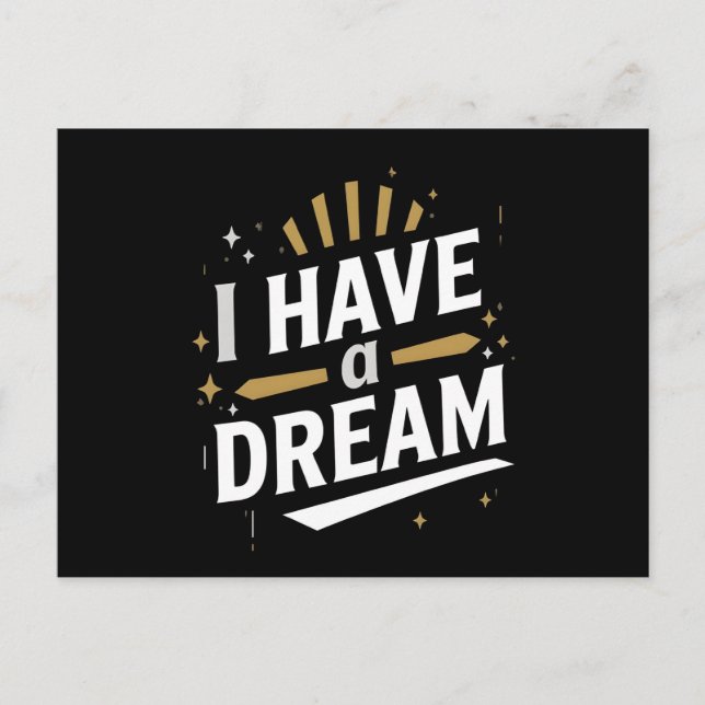 Carte Postale I Have a Dream Inspirational Typography Art (Devant)