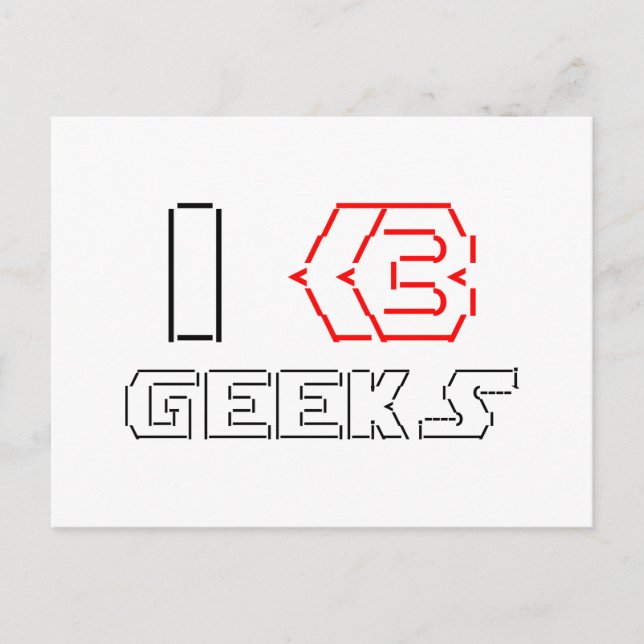 Carte Postale I Heart Geek ASCII ART (Devant)