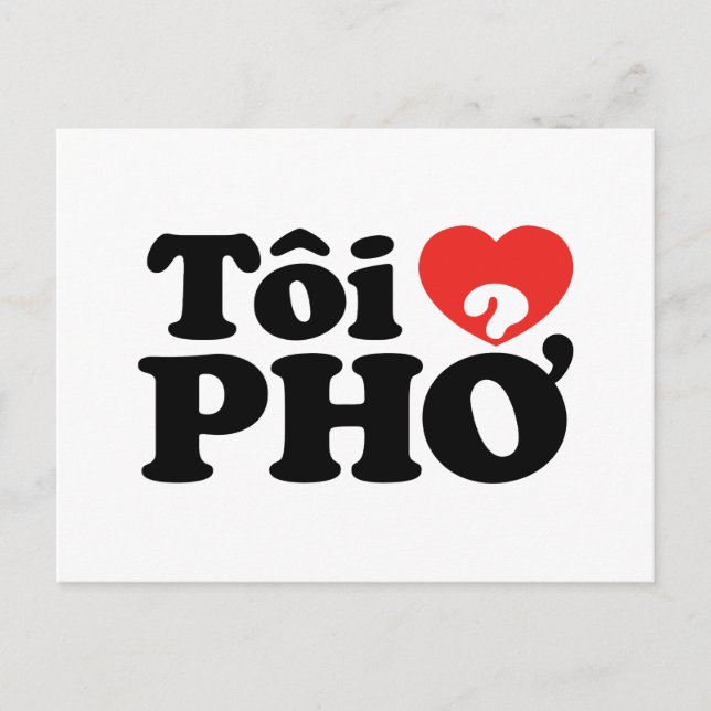 Carte Postale I Heart (Love) Pho (Tôi PHỞ) (Devant)