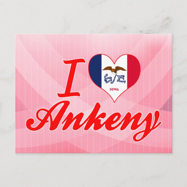 Carte Postale I Love Ankeny, Iowa (Devant)