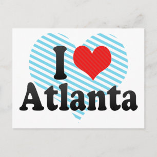 Carte Postale I Love Atlanta