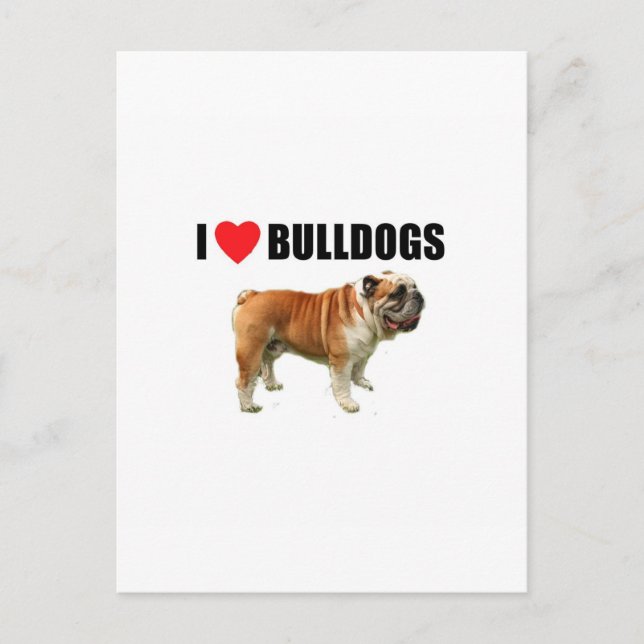 Carte Postale I Love Bulldogs (Devant)