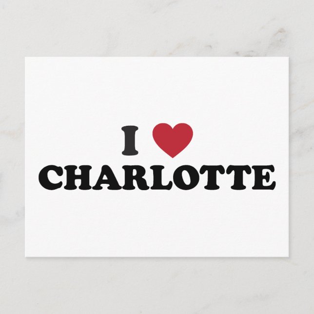Carte Postale I Love Charlotte North Carolina (Devant)