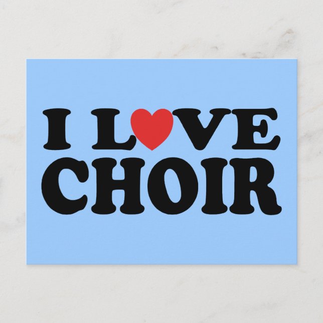Carte Postale I Love Choir (Devant)