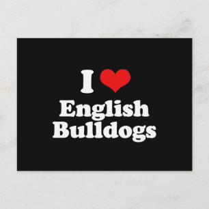 Carte Postale I Love English Bulldogs