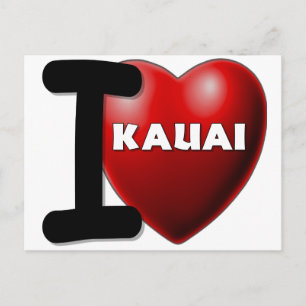 Carte Postale I Love Kauai, Hawaii