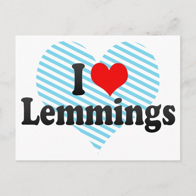 Carte Postale I Love Lemmings (Devant)