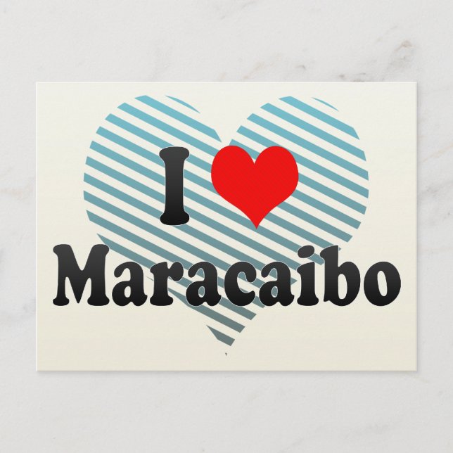 Carte Postale I Love Maracaibo, Venezuela (Devant)