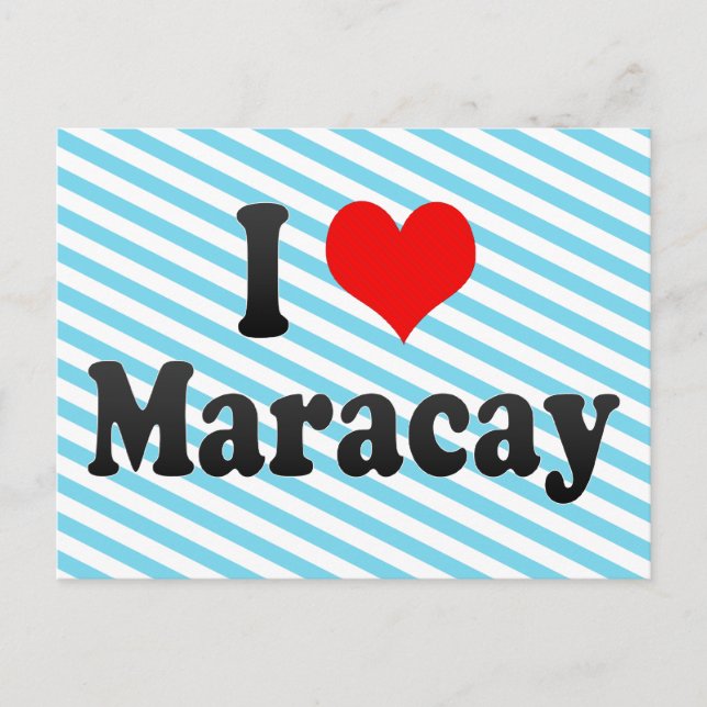 Carte Postale I Love Maracay, Venezuela (Devant)