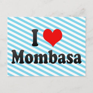 Carte Postale I Love Mombasa, Kenya