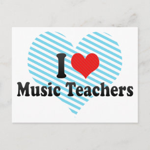 Carte Postale I Love Music Teachers