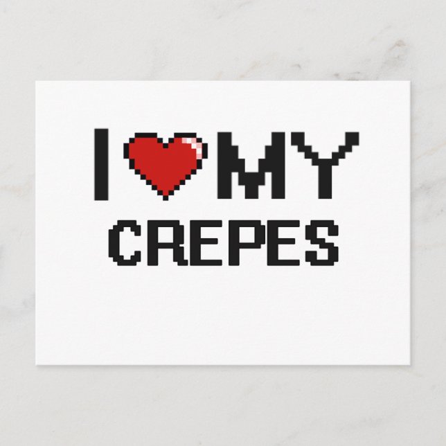 Carte Postale I Love My Crepes Design numérique (Devant)