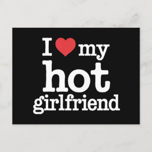 Carte Postale I Love My Hot Girlfriend Valentine's Day Gf Cadeau
