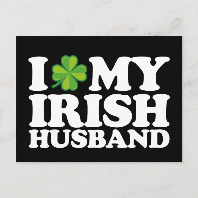 Carte Postale I Love My Irish Husband Couple St Patrick's Day (Devant)