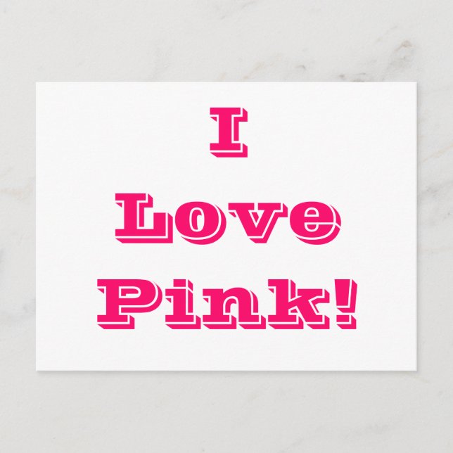 Carte postale I Love Pink (Devant)