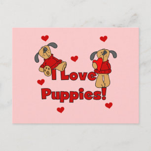 Carte Postale I Love Puppies Tshirts et cadeaux