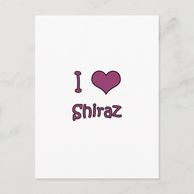 Carte Postale I Love Shiraz (Devant)