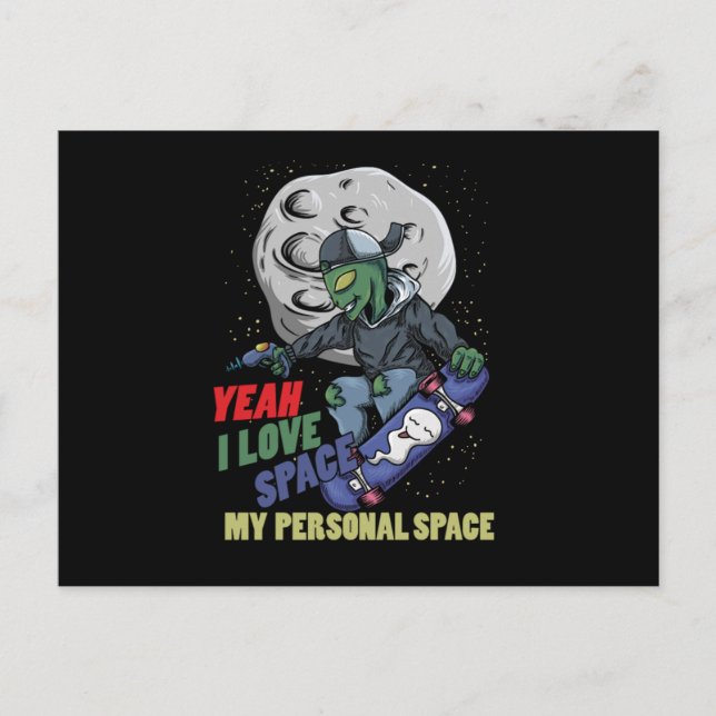 Carte Postale I Love Space My Personal Space Alien Skater (Devant)