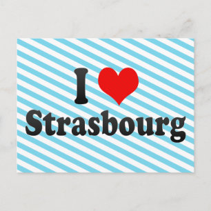 Carte Postale I Love Strasbourg, France