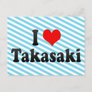 Carte Postale I Love Takasaki, Japon