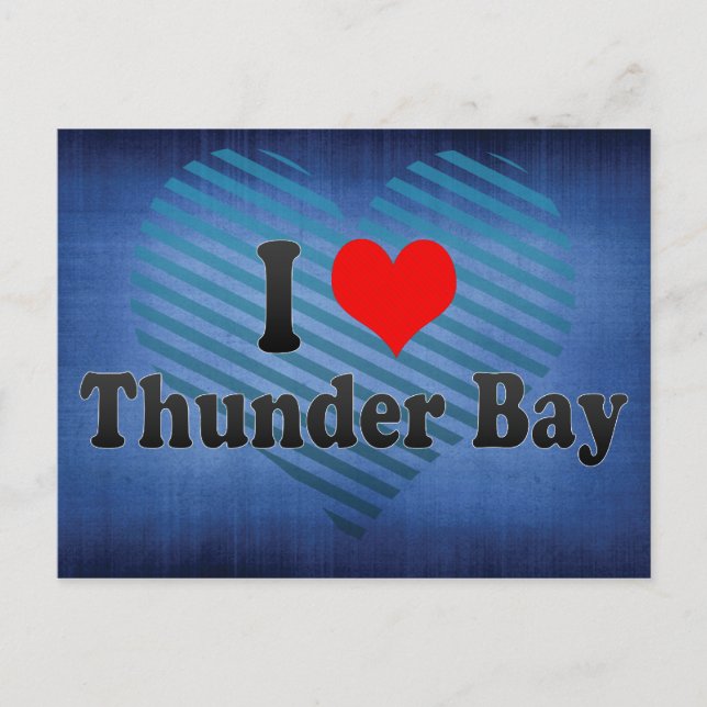 Carte Postale I Love Thunder Bay, Canada (Devant)