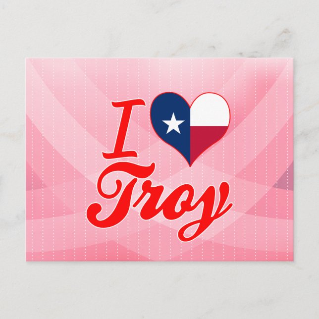 Carte Postale I Love Troy, Texas (Devant)