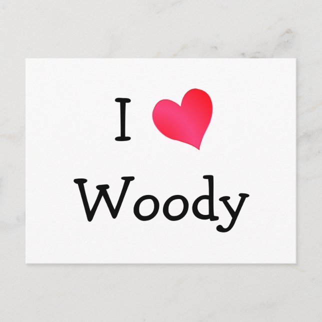 Carte Postale I Love Woody (Devant)