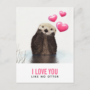 Carte Postale I Love You Like No Otter