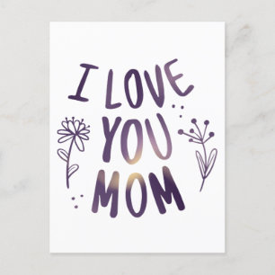 Carte Postale I Love You Maman Floral Mothers Day Idées cadeaux