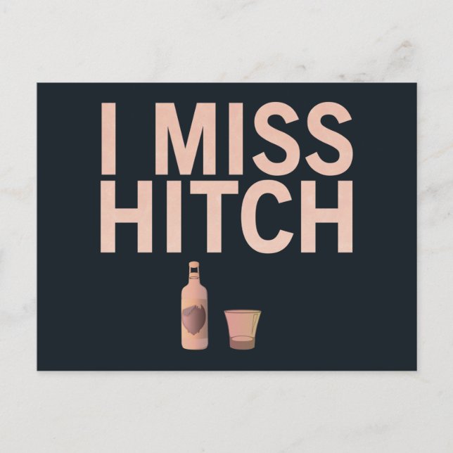 Carte postale I Miss Hitch (light on dark) (Devant)
