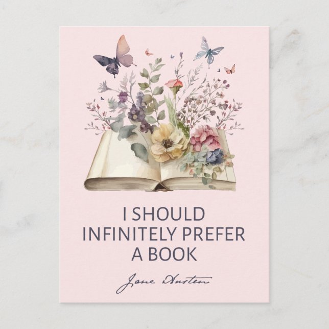Carte Postale I Should Infinitely Prefer A Book II - Jane Austen (Devant)